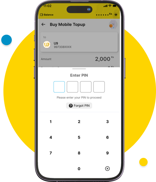 Type the 4-digit PIN of your WavePay account.
