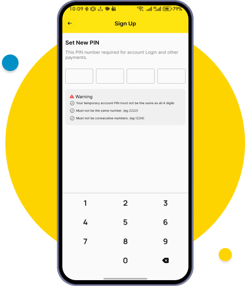 Set a new PIN by carefully following the security criteria shown on the screen.
